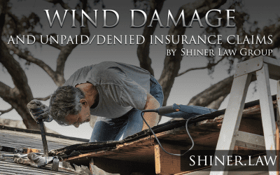 Wind Damages And Denied Or Unpaid Insurance Claims
