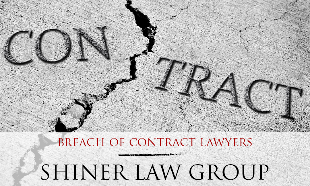 Breach of Contract Lawyers